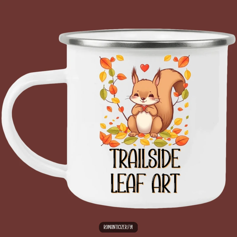 Funny Squirrel Leaf Heart Camping Mug - Adventure-Ready & Adorable Gift