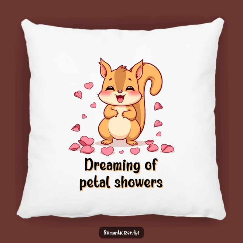 Happy Squirrel Rose Petal Pillow - Funny Accent Cushion, Cozy Gift