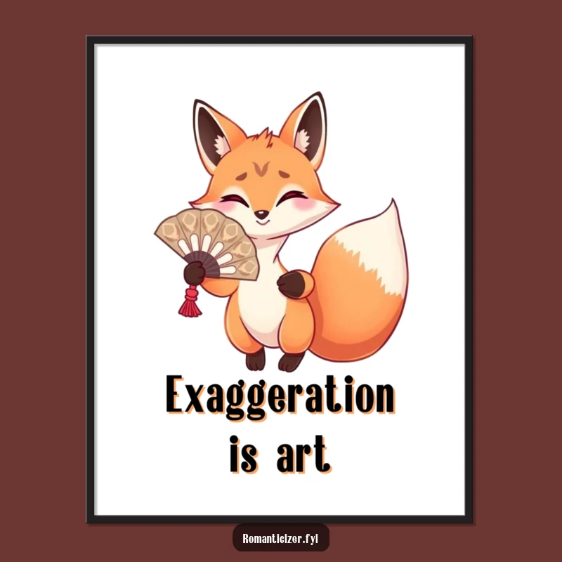 Funny Fox Stage Presence Poster: Hilarious Wall Art for Theatrical and Dramatic Spaces