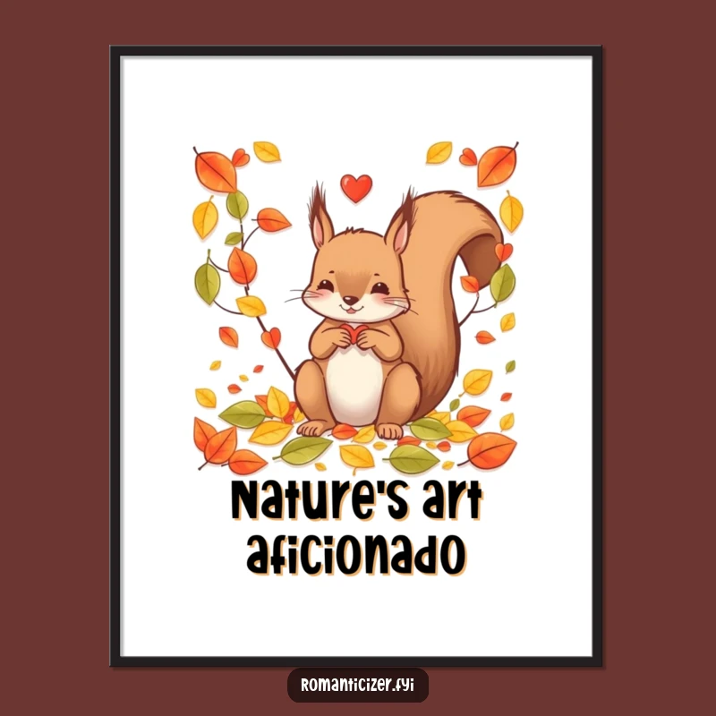 Funny Squirrel Leaf Heart Poster - Adorable Wall Art for Nature Lovers' Homes