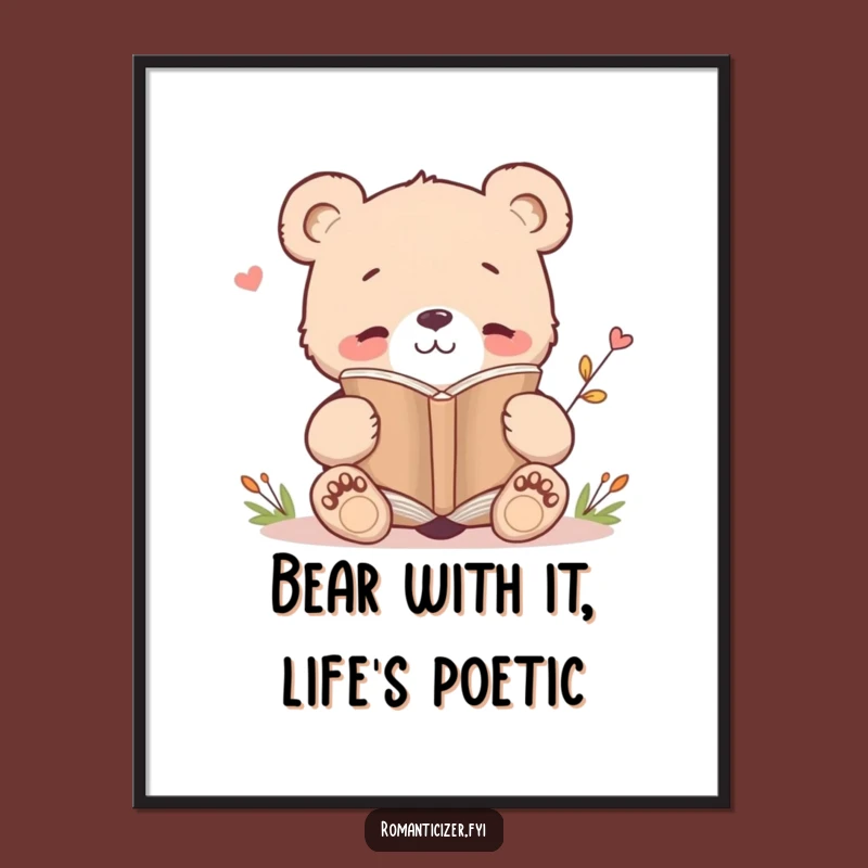 Free Printable Bear Cub Poetry Art - Funny Downloadable Wall Decor Gift