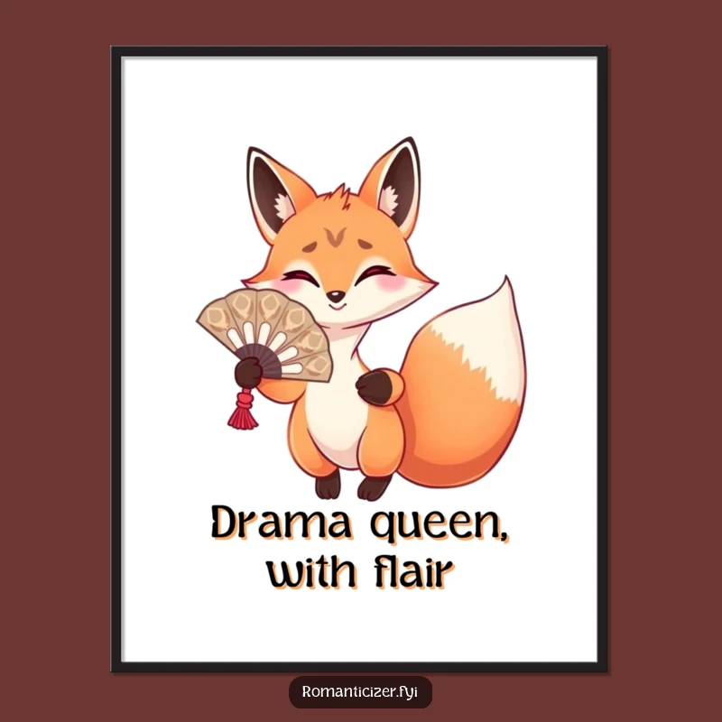 Funny Free Printable Wall Art: Dramatic Fox Fan, Hilarious Downloadable Glam Decor