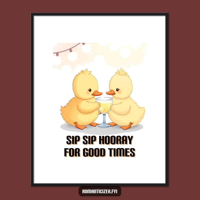 Funny Free Printable Wall Art: Duckling Cheers, Whimsical Downloadable Decor for a Festive Vibe