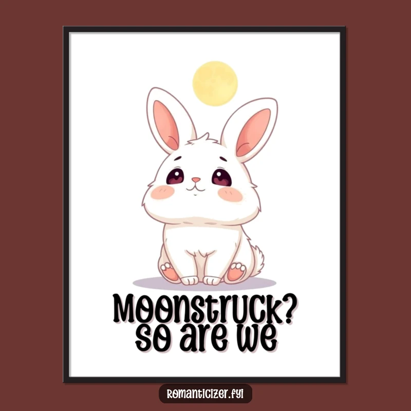 Free Printable Bunny Moon Wall Art - Adoring Downloadable Humorous Decor