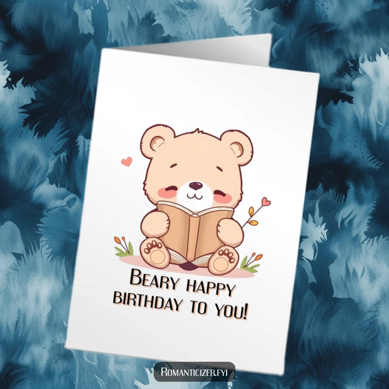 Funny free printable birthday card featuring a happy bear cub engrossed in a poetry book, radiating content and gentle humor.
