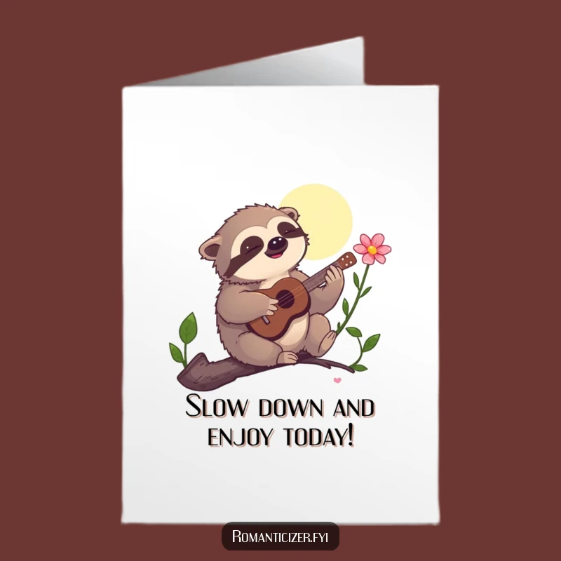 Free Printable Birthday Card: Sloth Serenades Flower - Romantic Funny Downloadable Gift