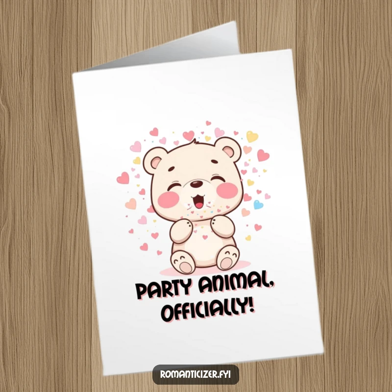 Funny Free Printable Birthday Card: Cheerful bear cub blowing a shower of sparkling heart-shaped confetti.