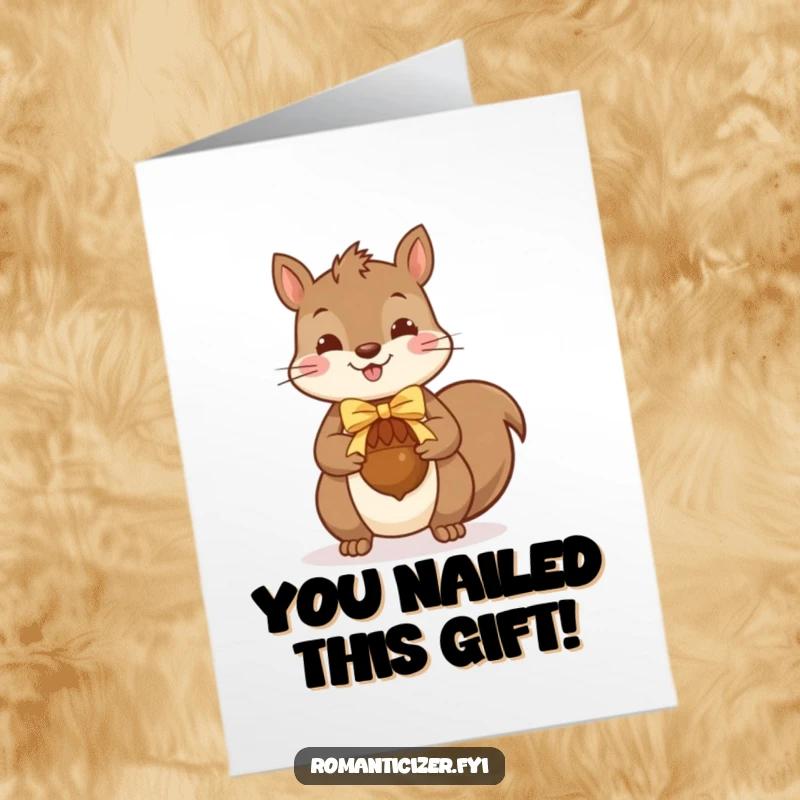 Funny Free Printable Congratulations Card: Squirrel offering a ribboned acorn, symbolizing thoughtful gifting and sweet success.
