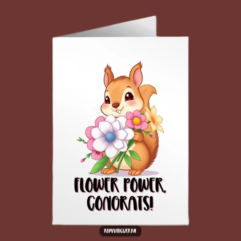 Free Printable Squirrel Congrats Card: Funny Giant Flowers Downloadable Gift