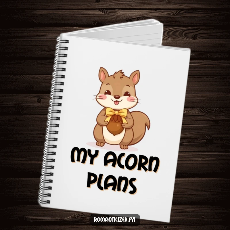 Funny squirrel notebook with a cheerful squirrel offering a ribbon-adorned acorn, perfect for capturing thoughtful ideas.