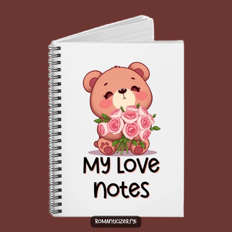 Funny Bear Roses Notebook: Dreamy Romance Journal - Gift Idea