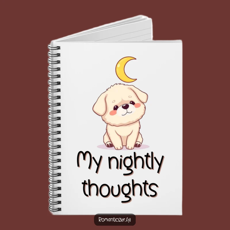 Funny Dog Moon Notebook: Jot Down Your Dreamiest Ideas, A Sweet Funny Gift