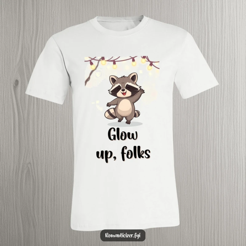 Funny T-Shirt with a cheerful raccoon enthusiastically dancing under a canopy of twinkling fairy lights, embodying pure, unadulterated fun.