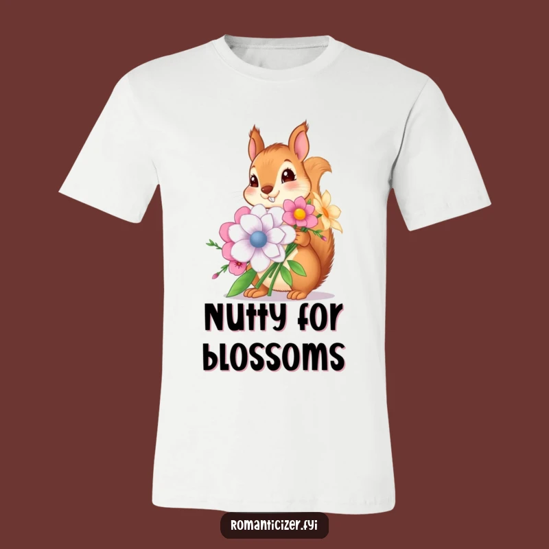 Funny Squirrel Flower T-Shirt - Cute Rodent's Massive Bouquet, Hilarious Gift Tee