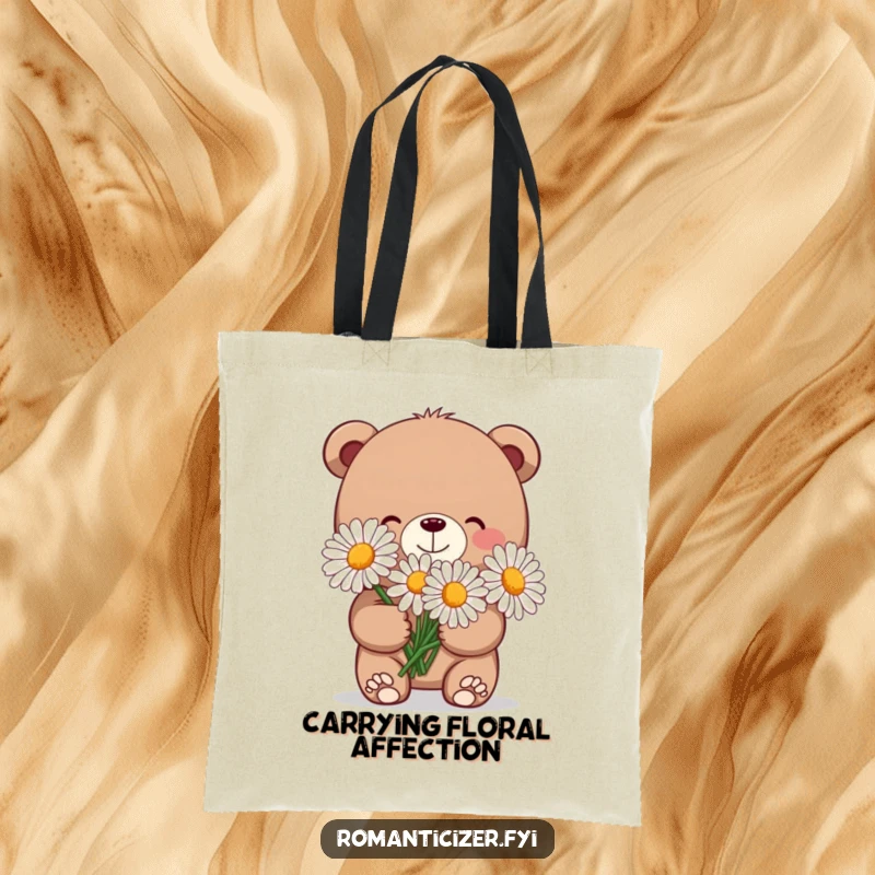 Funny tote bag featuring a charming bear with a shy smile, holding a generous bunch of oversized daisies.